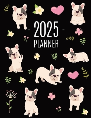French Bulldog Planner 2025 - Happy Oak Tree Press