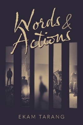 Words and Actions - Ekam Tarang