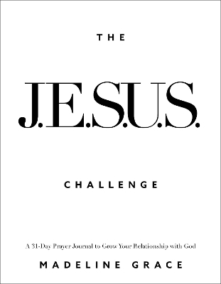 The JESUS Challenge - Madeline Grace
