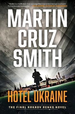 Hotel Ukraine - Martin Cruz Smith