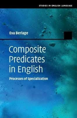 Composite Predicates in English - Eva Berlage