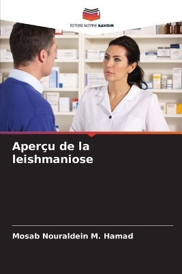 Aperçu de la leishmaniose