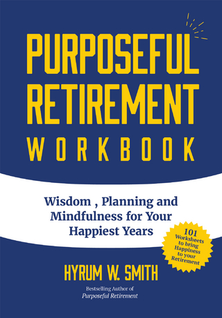 Purposeful Retirement Workbook & Planner