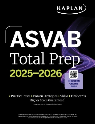 ASVAB Total Prep 2025-2026: Includes 7 Full Length Practice Tests + 2000+ Practice Questions and Flashcards + Online Access to Interactive Video Lessons and Tutorials