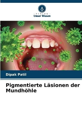 Pigmentierte Läsionen der Mundhöhle