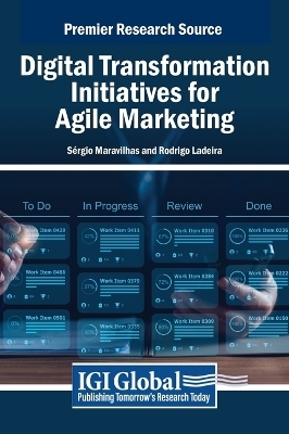 Digital Transformation Initiatives for Agile Marketing