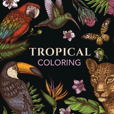 Tropical Coloring (Keepsake Coloring Books) -  New Seasons,  Publications International Ltd