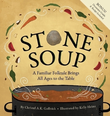 Stone Soup - Christel Gollnick