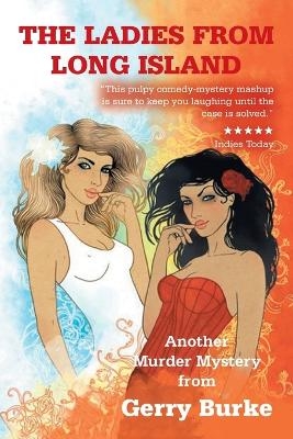 The Ladies from Long Island - Gerry Burke