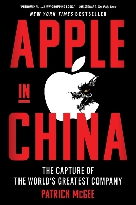 Apple in China - Patrick McGee