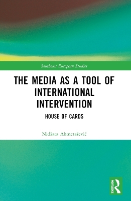The Media as a Tool of International Intervention