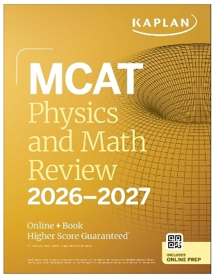 MCAT Physics and Math Review 2026-2027