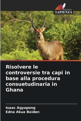 Risolvere le controversie tra capi in base alla procedura consuetudinaria in Ghana