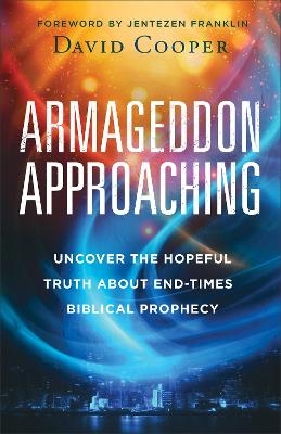 Armageddon Approaching - David Cooper