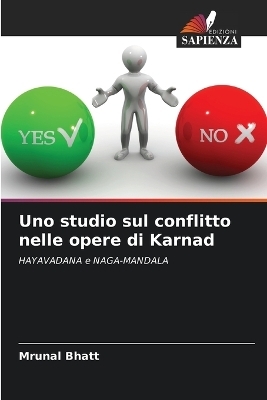 Uno studio sul conflitto nelle opere di Karnad