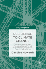 Resilience to Climate Change - Candice Howarth