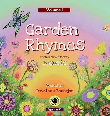 Garden Rhymes - Volume 1 - Devatanu Banerjee