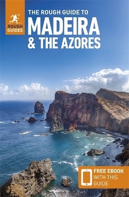 The Rough Guide to Madeira and the Azores: Travel Guide with eBook - Rough Guides, Emma Gregg