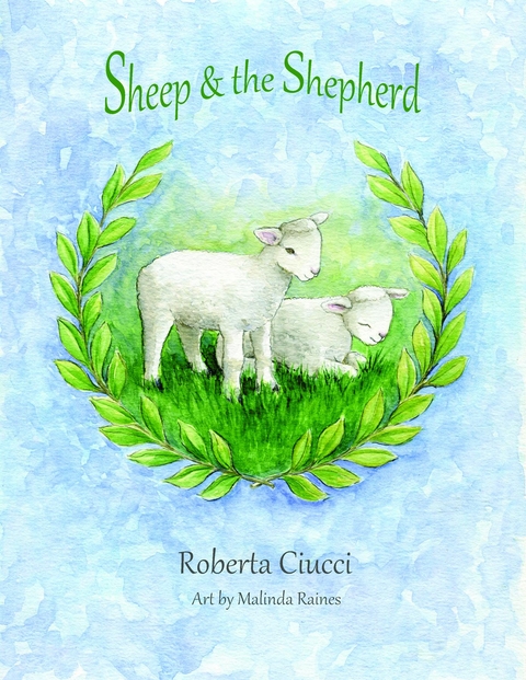 Sheep & the Shepherd - Roberta Ciucci