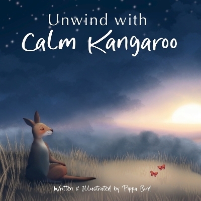 Unwind with Calm Kangaroo - Pippa Bird