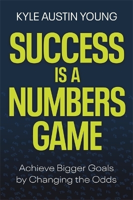 Success Is a Numbers Game