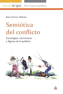 Semiótica del conflicto