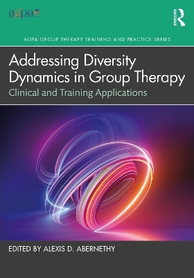 Addressing Diversity Dynamics in Group Therapy - 
