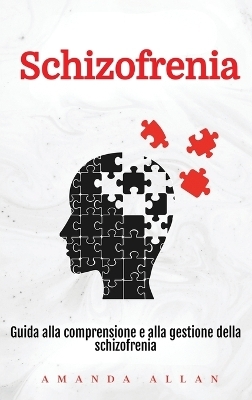 Schizofrenia - Amanda Allan