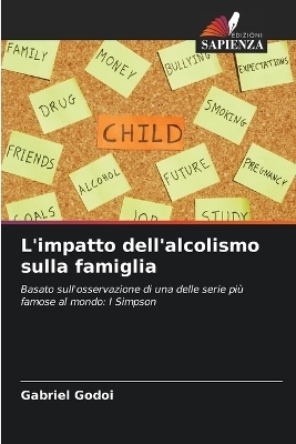 L'impatto dell'alcolismo sulla famiglia