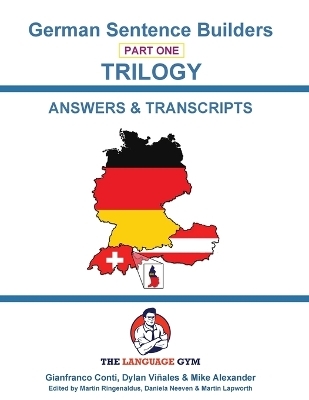 German Trilogy 1 Answer Booklet and Transcriptions - Dylan Vi&ntilde;ales, Dr Gianfranco Conti