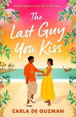 The Last Guy You Kiss - Carla De Guzman