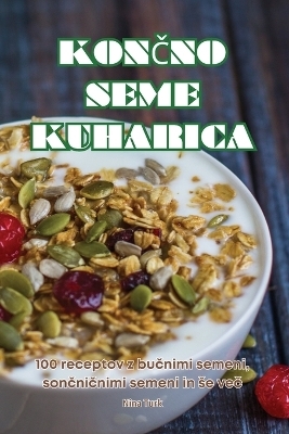 KonČno Seme Kuharica