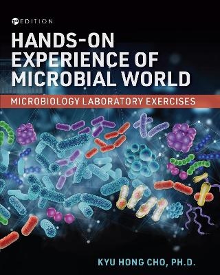 Hands-on Experience of Microbial World - Kyu Hong Cho