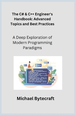 The C# & C++ Engineer's Handbook