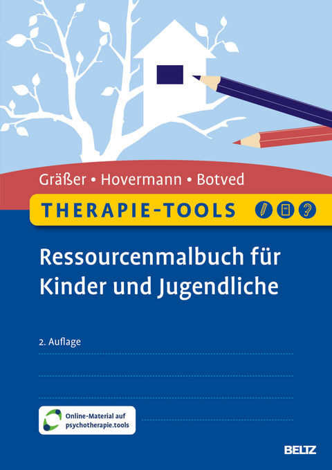 Therapie-Tools Ressourcenmalbuch f&uuml;r Kinder und Jugendliche - Melanie Gr&auml;&szlig;er, Eike Hovermann jun., Annika Botved