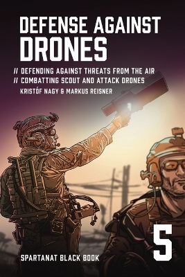 Defense Against Drones - Krist&oacute;f Nagy, Markus Reisner