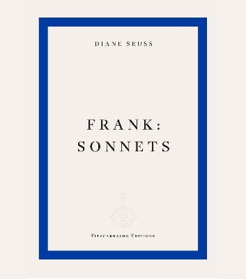 frank - Diane Seuss