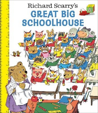 Richard Scarry's Great Big Schoolhouse