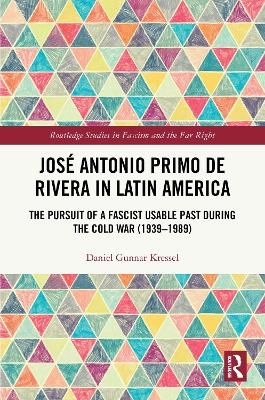 José Antonio Primo de Rivera in Latin America