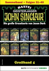 John Sinclair Gro&szlig;band 4 - Jason Dark