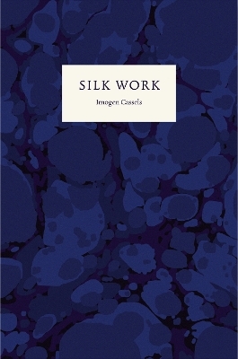 Silk Work - Imogen Cassels
