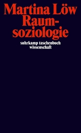Raumsoziologie - Martina L&ouml;w
