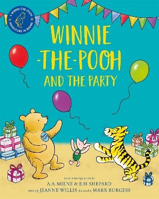 Winnie-the-Pooh and the Party - Jeanne Willis
