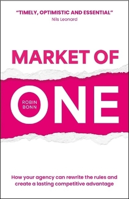 Market of One - Robin Bonn