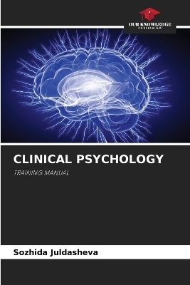 Clinical Psychology - Sozhida Juldasheva