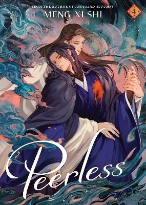 Peerless (Novel) Vol. 4 -  Meng Xi Shi
