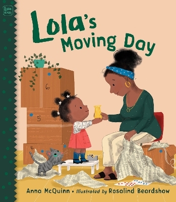 Lola's Moving Day - Anna McQuinn