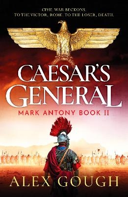 Caesar's General - Alex Gough