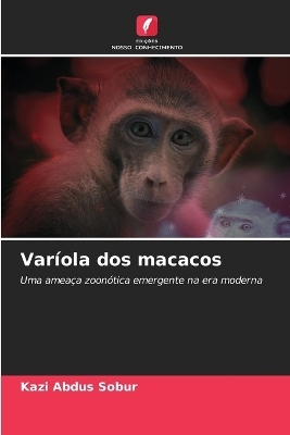 Var&iacute;ola dos macacos - Kazi Abdus Sobur
