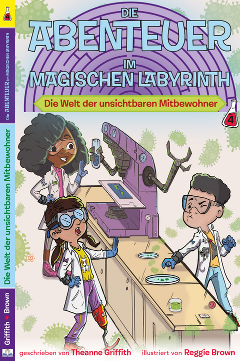 Die Abenteuer im Magischen Labyrinth - Theanne Griffith